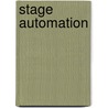Stage Automation door Anton Woodward
