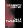 Stairway2 Heaven by Chaz Thompson