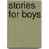 Stories for Boys