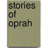 Stories of Oprah by Trystan Cotten