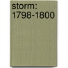 Storm: 1798-1800 door Jack Cavanaugh