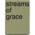 Streams of Grace