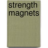 Strength Magnets door Inc.U.S. Games Systems