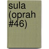 Sula (Oprah #46) by Toni Morrison