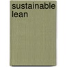 Sustainable Lean door Robert B. Camp