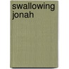 Swallowing Jonah door Mr R.S. Baskerville