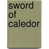 Sword of Caledor door William King