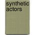 Synthetic Actors