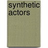 Synthetic Actors door Nadia Magnenat Thalmann