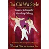 Tai Chi Wu Style door Mantak Chia