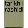 Tarikh I Rashidi door Ney Elias