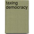 Taxing Democracy