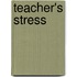 Teacher's Stress
