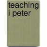 Teaching I Peter door Angus Macleay