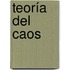 Teoría del Caos