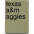 Texas A&m Aggies