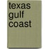 Texas Gulf Coast