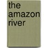 The Amazon River