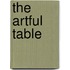 The Artful Table