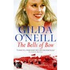 The Bells Of Bow door Gilda O'Neill