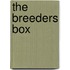 The Breeders Box