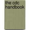 The Cdc Handbook by Dr. Tim Sandle
