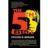 The Fifth Estate door Steven R. Berger