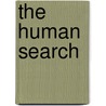 The Human Search door Kuruvilla Pandikattu