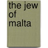 The Jew of Malta by Robert Logan