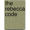 The Rebecca Code door Mark Simmons