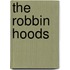 The Robbin Hoods