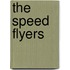 The Speed Flyers