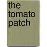 The Tomato Patch door Sarah Price