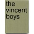 The Vincent Boys