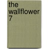 The Wallflower 7 by Tomoko Hayakawa