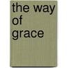 The Way of Grace by Cathy Bryant
