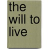 The Will to Live by Tanya Landman