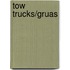 Tow Trucks/Gruas