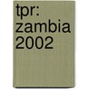 Tpr: Zambia 2002 door Wto