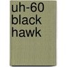 Uh-60 Black Hawk door John Hamilton
