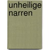 Unheilige Narren door Ulrich Holbein