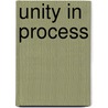 Unity in Process door Clive Ed Barrett