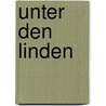 Unter den Linden door Rudolph Stratz