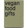 Vegan Food Gifts door Joni-Marie Newman