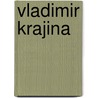 Vladimir Krajina door Jan Drabek