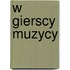 W Gierscy Muzycy