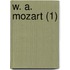 W. A. Mozart (1)
