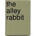 the Alley Rabbit