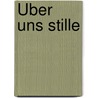 Über uns Stille door Morton Rhue