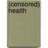 (Censored) Health